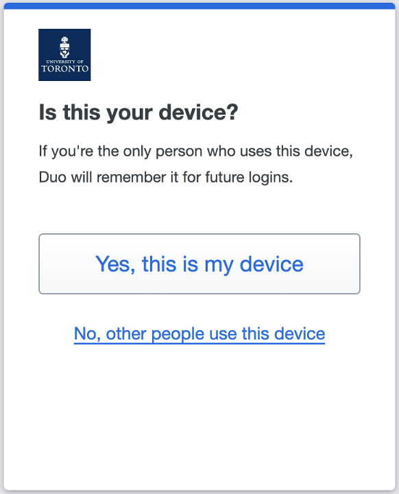 Duo application showing the screen for asking user to confirm whether this is their device.
