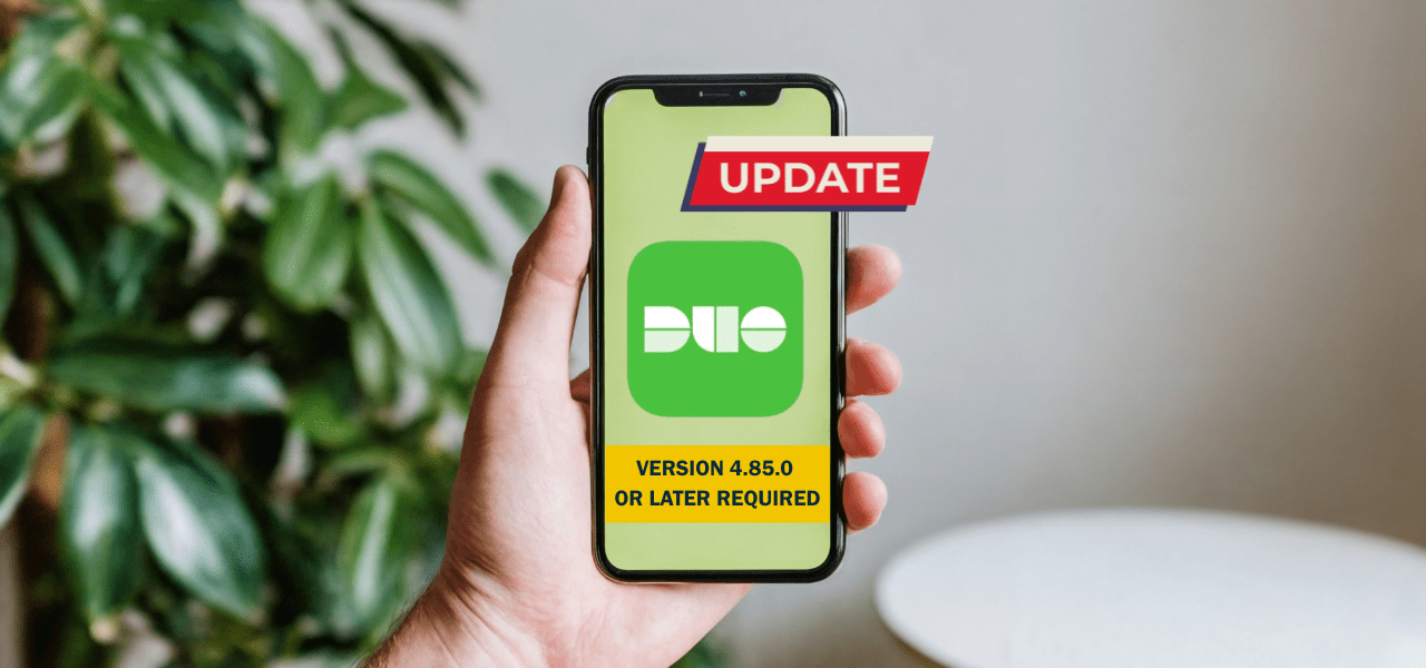 A mobile screen showing the DUO application needs to be updated