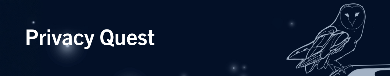 Privacy Quest banner with an owl sitting on a branch.