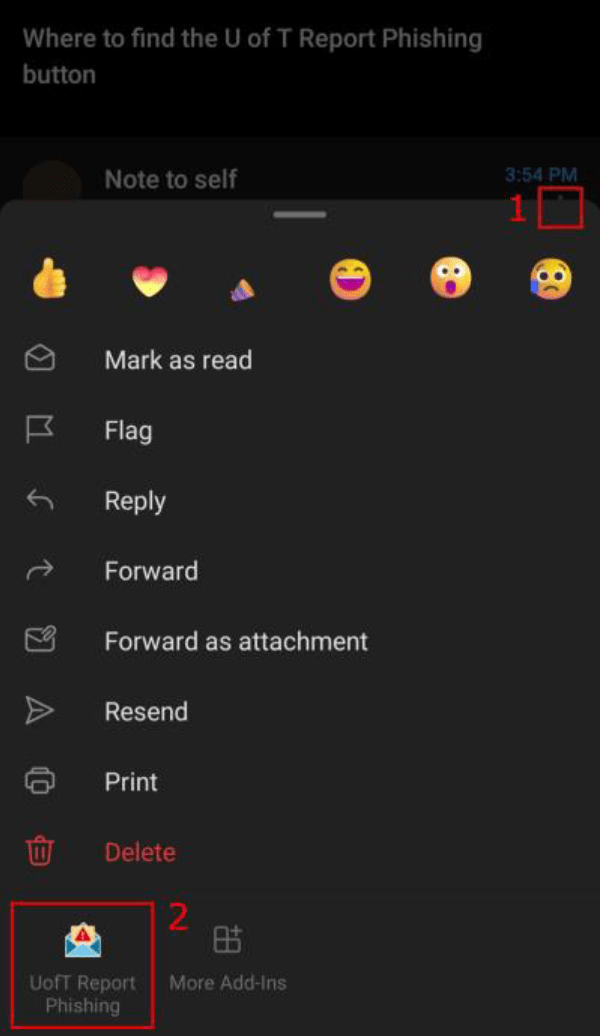 Location on the Android mobile app The Report Phishing button at the bottom of the Android email action menu.